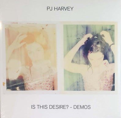PJ Harvey - Is This Desire? (Demos)